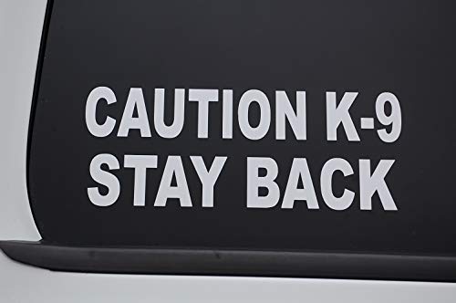 Caution K-9 Stay Back Sticker Vinyl Decal Choose Color and Size Service Dog (V567) (8