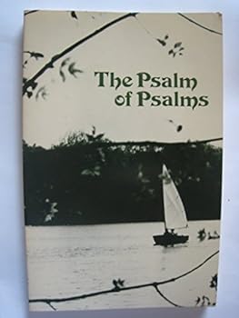 The psalm of psalms