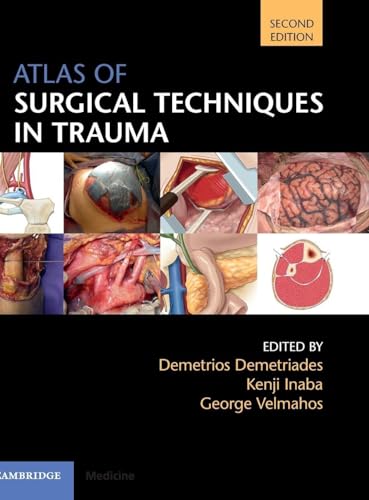 Atlas of Surgical Techniques in Trauma