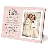 Best Sister Birthday Gifts, Christmas Gift for Sisteras, To My Sister Picture Frame, Gifts for Sister from Brother Thanksgiving Christmas Wedding, fits 4 x 6 Photo