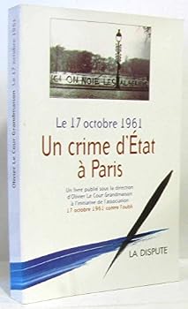 Paperback LE 17 OCTOBRE 1961 UN CRIME D ETAT A PARIS [French] Book
