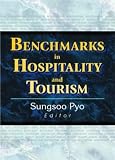 Benchmarks in Hospitality and Tourism