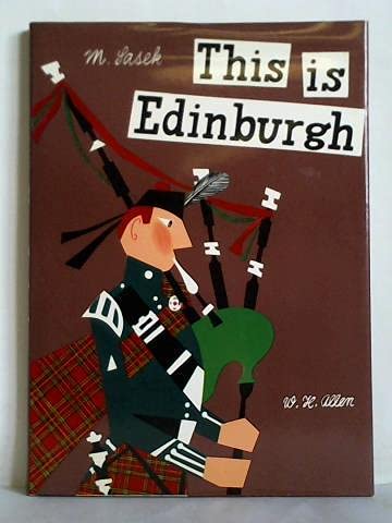 This Is Edinburgh 0491019769 Book Cover