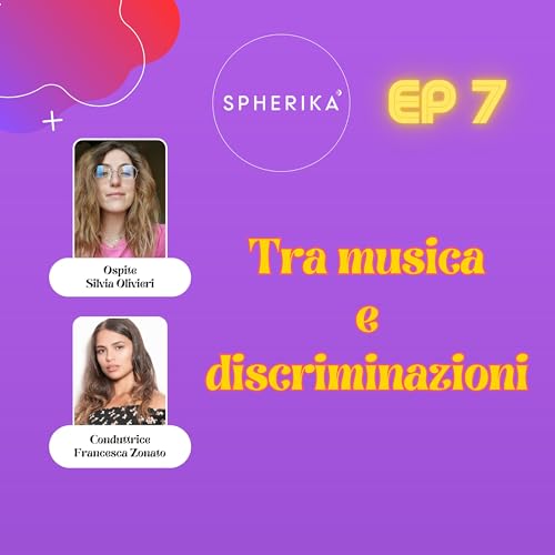 07 - Tra musica e discriminazioni con Silvia Olivieri