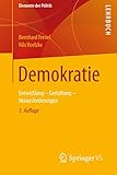 demokratie in bewegung europa  Demokratie: Entwicklung - Gestaltung - Herausforderungen (Elemente der Politik)