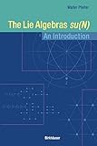 The Lie Algebras su(N): An Introduction