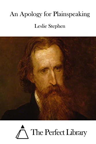 An Apology for Plainspeaking (Perfect Library)