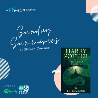 Episode. 7: Harry Potter and the Chamber of Secrets