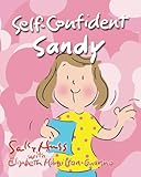 Self-Confident Sandy