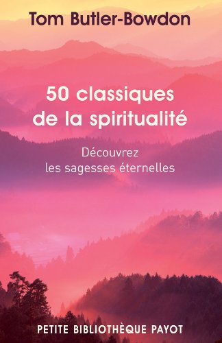 Télécharger 50 classiques de la spiritualité Gratuit