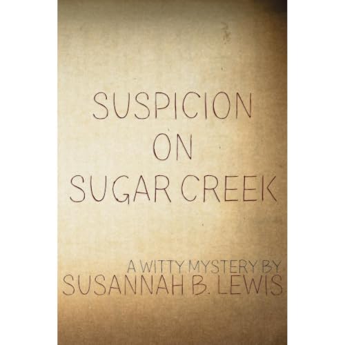 Suspicion on Sugar Creek Audiolibro Por Susannah B. Lewis arte de portada