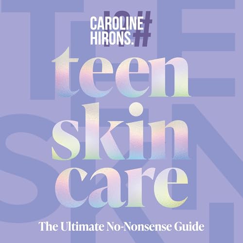 Teen Skincare - Caroline Hirons episode artwork