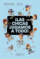 ¡Las chicas jugamos a todo! 8418100931 Book Cover