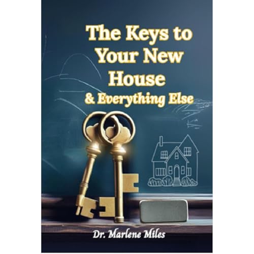 The Keys to Your New House Audiolibro Por Marlene Miles arte de portada
