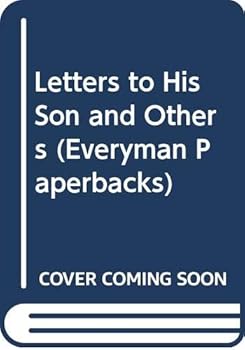 Paperback Letters to His Son and Others (Everyman Paperbacks) Book