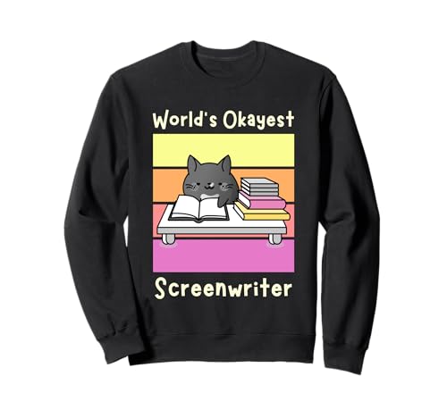 Scénariste World's Okayest Scénario Écriture Humour Sweatshirt