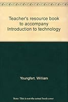 Teacher's resource book to accompany Introduction to technology 0314013628 Book Cover