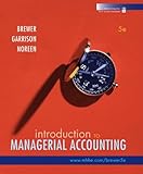 Introduction to Managerial Accounting with Connect Plus
