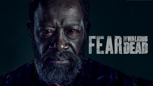 Fear the Walking Dead - Season 6