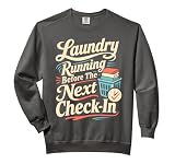 Funny Vacation Rental Host Laundry Before Check In Comfort Colors Adult Sweatshirt — Equipment Leasing and Rental