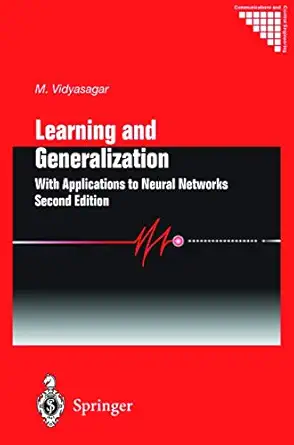 Learning and Generalization: With Applications to Neural Networks 2nd Edition-Wow! eBook