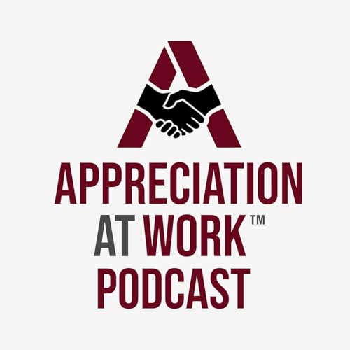 Appreciation at Work Podcast cover art