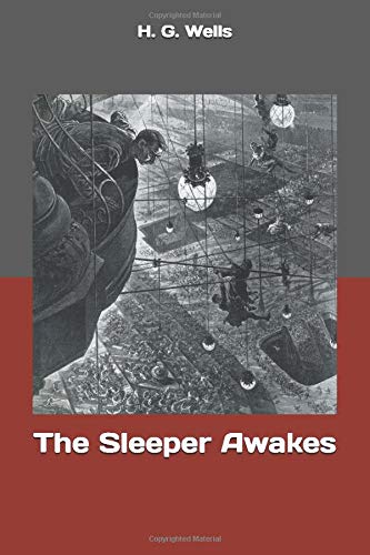 The Sleeper Awakes