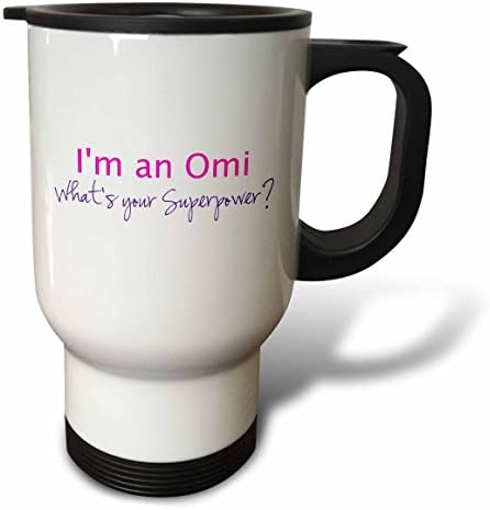 3dRose Im An Omi Whats Your Superpower Hot Pink Funny Gift for Grandma Travel Mug, 14-Ounce, Stainless Steel