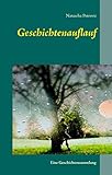 Geschichtenauflauf: Eine Geschichtensammlung