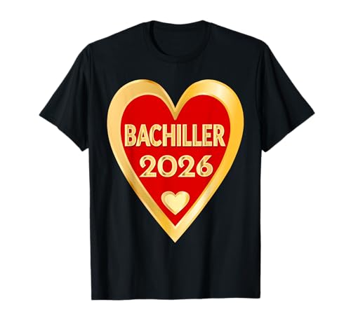 Graduación EBAU - Bachillerato 2026 Bachiller Camiseta