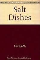 Salt Dishes 0870690531 Book Cover