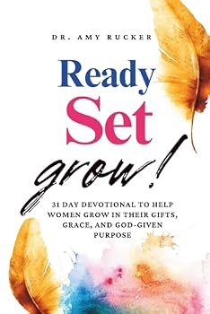Paperback Ready, Set, Grow!: 31 Day Devotional To Help Women Grow in Their Gift, Grace, and God-Given Purpose Book