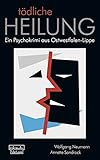 Cover zum Buch Tödliche Heilung