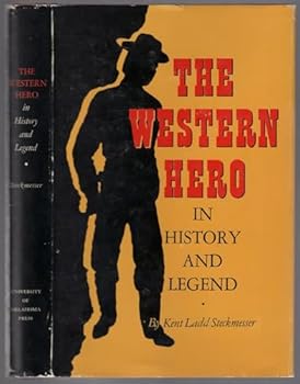 Hardcover The Western Hero in History and Legend Book