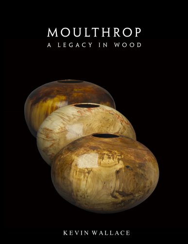 Moulthrop: A Legacy in Wood 1889937118 Book Cover