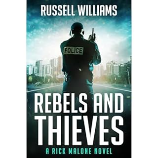 Rebels and Thieves: A Hard Boiled Crime Thriller Audiolibro Por Russell Williams arte de portada