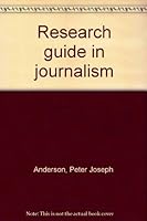 Research guide in journalism B0006CA08E Book Cover