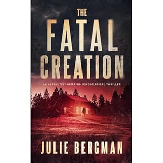 The Fatal Creation Audiolibro Por Julie Bergman arte de portada