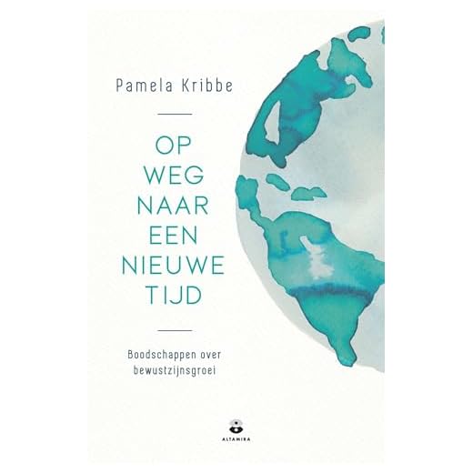 Op weg naar een nieuwe tijd: Boodschappen over bewustzijnsgroei