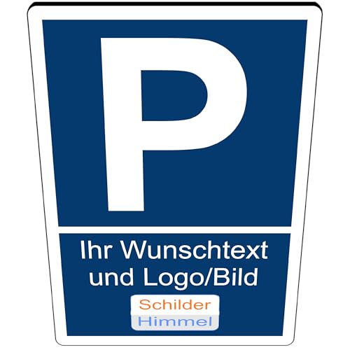 NEU!! Parkplatzschild personalisiert mit Wunschtext & Logo P-Schild für Kundenparkplatz Privatparkplatz Besucherparkplatz Kunststoff oder Alu-Verbund verschiedene Größen & Befestigungen