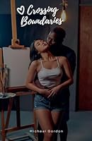 Crossing Boundaries B0G2N26RNT Book Cover