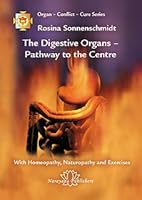 Digestive Organs - Pathway to the Centre 3941706543 Book Cover