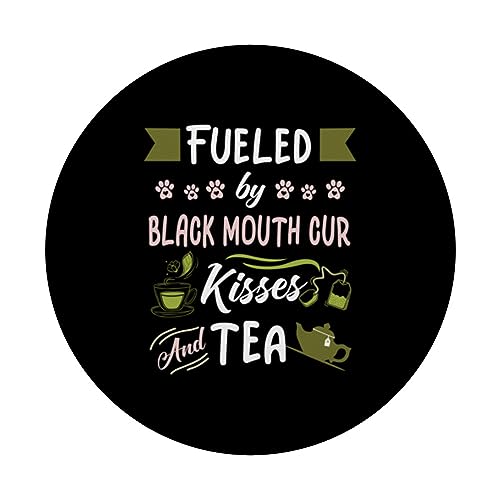 Black Mouth Cur Funny Dog Mom Tea Lover PopSockets Swappable PopGrip - Image 3