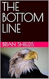 the triple bottom line deutsch  THE BOTTOM LINE (English Edition)