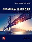 LooseLeaf for Managerial Accounting: Creating Value in a Dynamic Business Environment