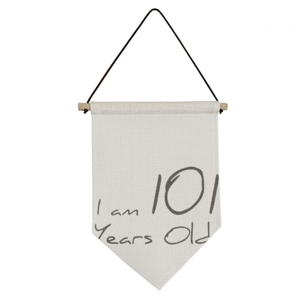 Drapeau en toile I am 101 years old suspendu pour décoration d'anniversaire centenaire