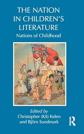 The Nation in Children's Literature: Nations of Childhood book cover