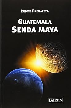 Paperback Guatemala. Senda maya [Spanish] Book