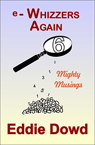e-Whizzers Again: Mighty Musings (English Edition)