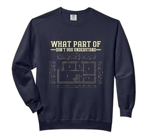 What Part Of Don't You Understand, Funny Architecture Quotes Comfort
